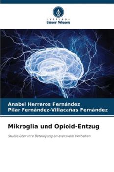 Mikroglia und Opioid-Entzug