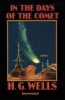 Paperback In the Days of the Comet Annotated Book