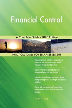 Paperback Financial Control A Complete Guide - 2020 Edition Book