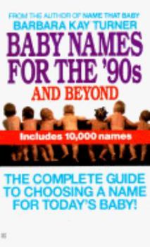 Mass Market Paperback Baby Names for the Nineties Book