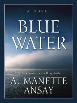 Hardcover Blue Water [Large Print] Book