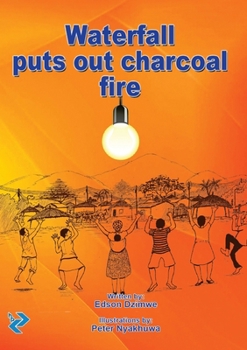 Paperback Waterfall puts out charcoal fire Book