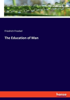 Paperback The Education of Man Book