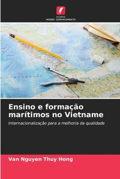 Ensino e formação marítimos no Vietname (Portuguese Edition)