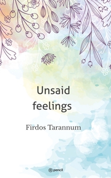 Paperback Unsaid feelings Book