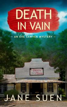 Paperback Death in Vain: An Eve Sawyer Mystery Book
