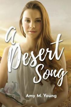 Paperback A Desert Song: Book One of the Rock & Roll Angel Series Book