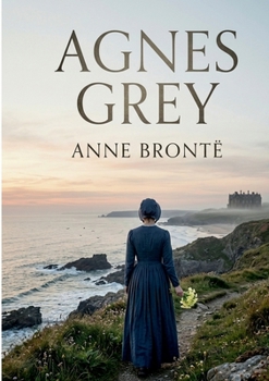 Agnes Grey (French Edition)