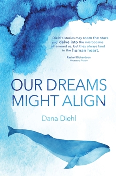 Paperback Our Dreams Might Align Book