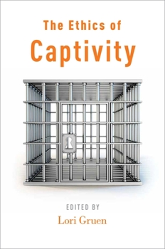 Paperback Ethics of Captivity Book