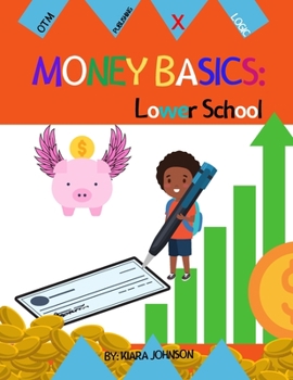 Paperback Money Basics: Lower School Book