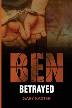 Paperback Ben Betrayed Book