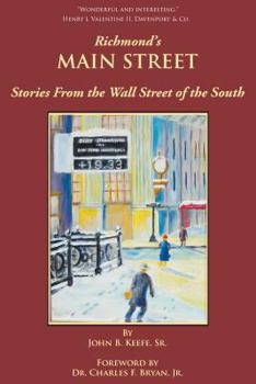 Paperback Richmond's Main Street: Stories from the Wall Street of the South Book