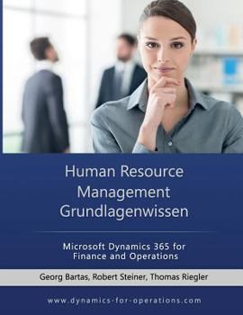 Paperback HRM Human Resource Management Grundlagenwissen: Microsoft Dynamics 365 for Finance and Operations [German] Book