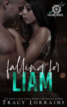 Paperback Falling For Liam: A Second Chance Romance Book