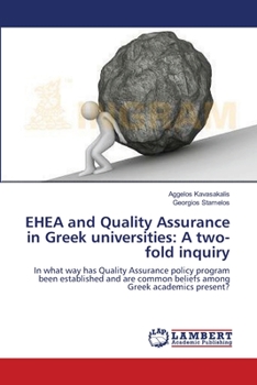 Paperback EHEA and Quality Assurance in Greek universities: A two-fold inquiry Book