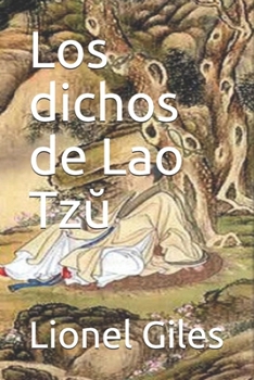 Paperback Los dichos de Lao Tz&#365; [Spanish] Book