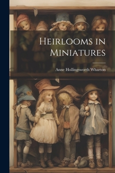 Paperback Heirlooms in Miniatures Book