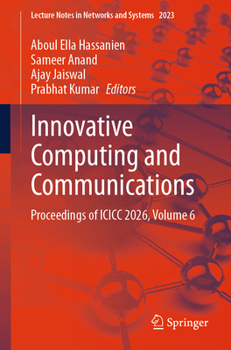 Paperback Innovative Computing and Communications: Proceedings of ICICC 2026, Volume 6 Book