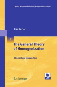 Paperback The General Theory of Homogenization: A Personalized Introduction Book