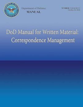 Paperback DoD Manual for Written Material: Correspondence Management (DoD 5110.04-M-VI) Book