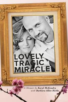 Paperback Lovely Tragic Miracle: A Memoir Book