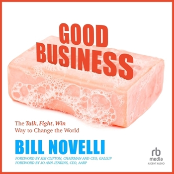 Audio CD Good Business: The Talk, Fight, Win Way to Change the World Book