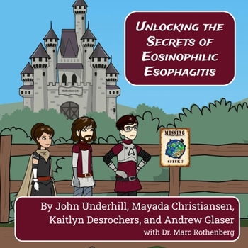 Paperback Unlocking the Secrets of Eosinophilic Esophagitis Book