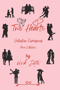 Paperback Two Hearts: Valentine Expressions: Poem Collection Book