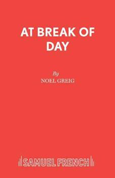 Paperback At Break of Day: A Play Book