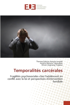 Temporalités carcérales (French Edition)
