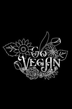 Paperback Go Vegan: Vegan Themed Day Diary & Planner - My Vegan Journal Book