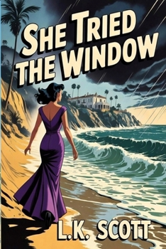 Paperback She Tried the Window Book