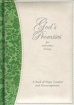 Hardcover God's Promises for Everyday Living: A Book of Hope, Comfort and Encouragement Book