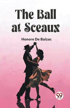 Paperback The Ball at Sceaux Book