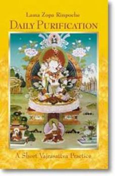 Paperback Daily Purification: A Short Vajrasattva Practice Book