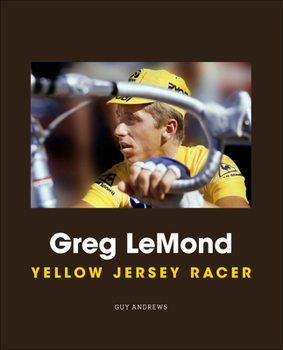 Hardcover Greg LeMond: Yellow Jersey Racer Book
