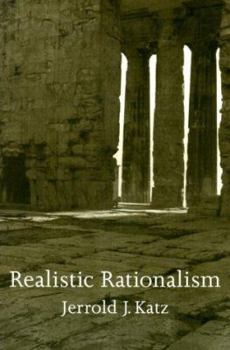 Realistic Rationalism (Representation and Mind) - Book  of the Representation and Mind Series