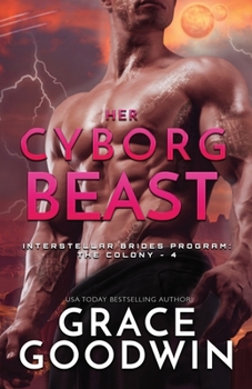 Paperback Her Cyborg Beast: Large Print Book