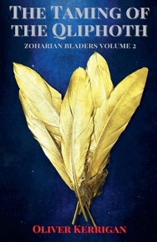 Paperback The Taming of the Qliphoth Book