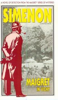 Mass Market Paperback Maigret in Vichy Book