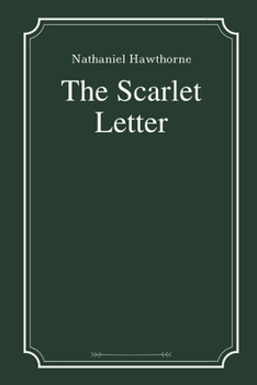Paperback The Scarlet Letter by Nathaniel Hawthorne Book