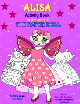 Paperback Alisa the Paper Doll: ALISA Book for girls ages 4-8 Book