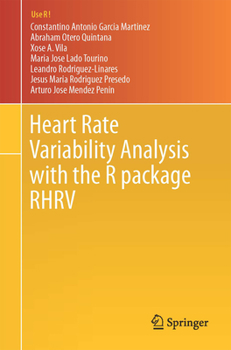 Paperback Heart Rate Variability Analysis with the R Package Rhrv Book