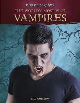 Paperback The World's Most Vile Vampires Book