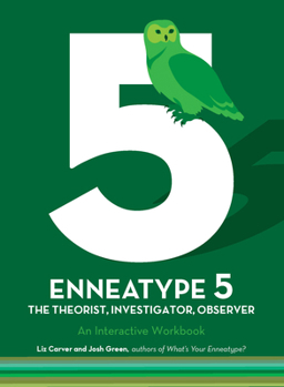 Paperback Enneatype 5: The Observer, Investigator, Theorist: An Interactive Workbook Book