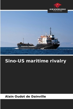 Paperback Sino-US maritime rivalry Book