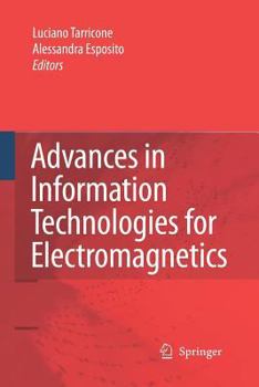 Paperback Advances in Information Technologies for Electromagnetics Book