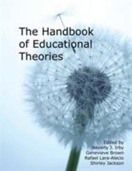 Paperback Handbook of Educational Theories for Theoretical Frameworks Book