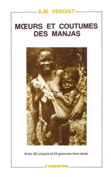 Paperback Moeurs et coutumes des Manjas [French] Book
